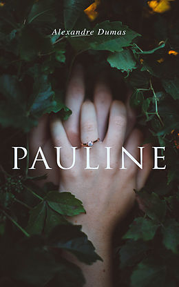 E-Book (epub) Pauline von Alexandre Dumas
