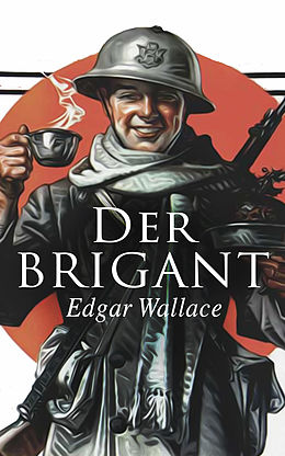 E-Book (epub) Der Brigant von Edgar Wallace