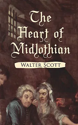 E-Book (epub) The Heart of Midlothian von Walter Scott