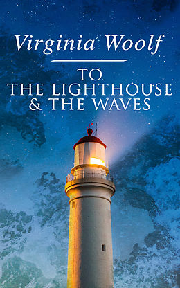 E-Book (epub) To the Lighthouse &amp; The Waves von Virginia Woolf