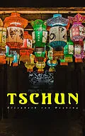 E-Book (epub) Tschun von Elisabeth von Heyking