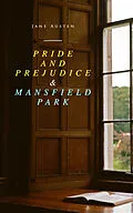 E-Book (epub) Pride and Prejudice &amp; Mansfield Park von Jane Austen