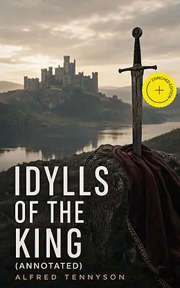 E-Book (epub) Idylls of the King von Alfred Tennyson