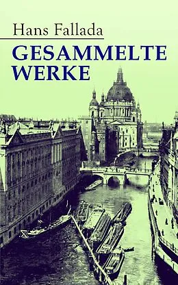 E-Book (epub) Gesammelte Werke von Hans Fallada