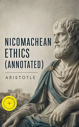E-Book (epub) Nicomachean Ethics von Aristotle
