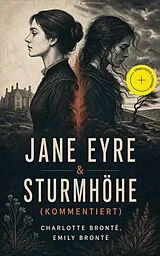 E-Book (epub) Jane Eyre & Sturmhöhe von Charlotte Brontë, Emily Brontë