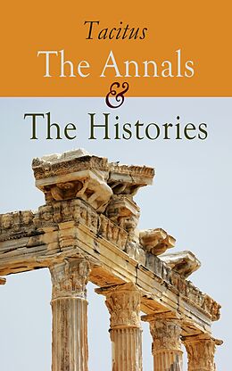 eBook (epub) The Annals &amp; The Histories de Tacitus