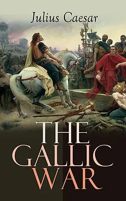 E-Book (epub) The Gallic War von Julius Caesar