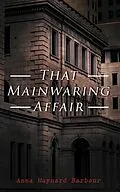 E-Book (epub) That Mainwaring Affair von Anna Maynard Barbour