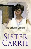 E-Book (epub) Sister Carrie von Theodore Dreiser