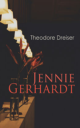 E-Book (epub) Jennie Gerhardt von Theodore Dreiser