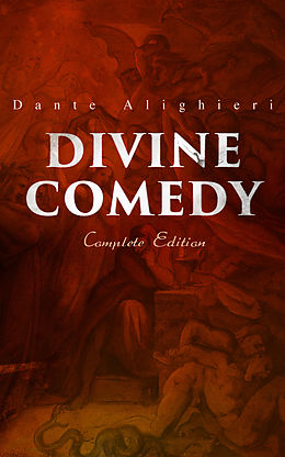 eBook (epub) Divine Comedy (Complete Edition) de Dante Alighieri