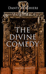 E-Book (epub) The Divine Comedy (Annotated Edition) von Dante Alighieri