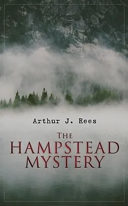 E-Book (epub) Hampstead Mystery von Arthur J. Rees