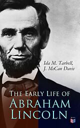 eBook (epub) Early Life of Abraham Lincoln de Ida M. Tarbell