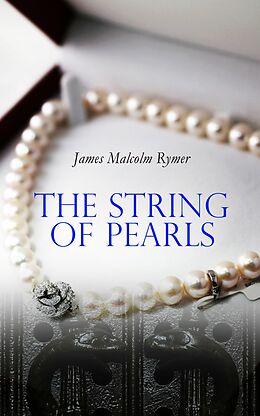 eBook (epub) The String of Pearls de James Malcolm Rymer