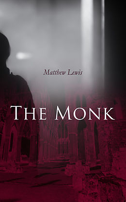 E-Book (epub) The Monk von Matthew Lewis