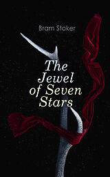 eBook (epub) The Jewel of Seven Stars de Bram Stoker