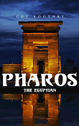 eBook (epub) Pharos, the Egyptian de Guy Boothby