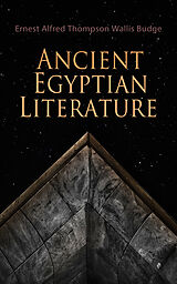 E-Book (epub) Ancient Egyptian Literature von Ernest Alfred Thompson Wallis Budge