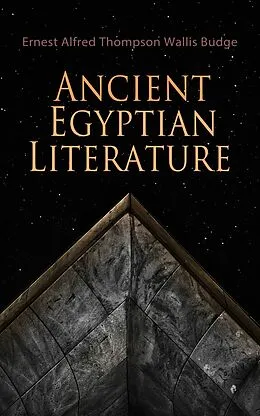 E-Book (epub) Ancient Egyptian Literature von Ernest Alfred Thompson Wallis Budge