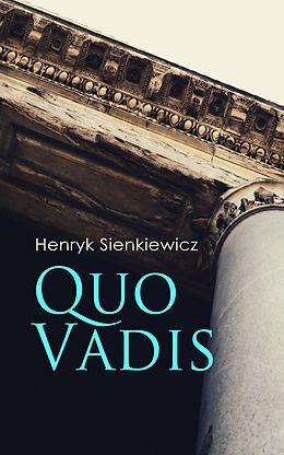 E-Book (epub) Quo Vadis von Henryk Sienkiewicz