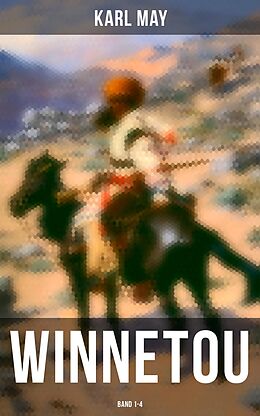 E-Book (epub) WINNETOU (Band 1-4) von Karl May