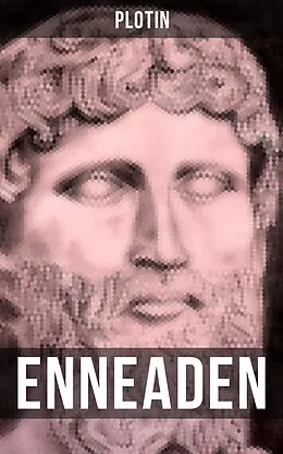 E-Book (epub) Plotin: Enneaden von Plotin