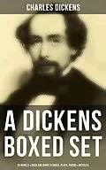 E-Book (epub) Dickens Boxed Set: 20 Novels &amp; Over 200 Short Stories, Plays, Poems &amp; Articles von Charles Dickens