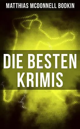 E-Book (epub) Die besten McDonnell Bodkin-Krimis von Matthias McDonnell Bodkin