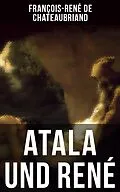 E-Book (epub) Atala und René von François-René De Chateaubriand