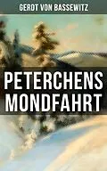 E-Book (epub) Peterchens Mondfahrt von Gerdt Von Bassewitz