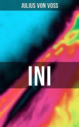E-Book (epub) INI von Julius von Voß