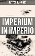 E-Book (epub) Imperium in Imperio von Sutton E. Griggs