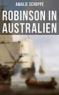 E-Book (epub) Robinson in Australien von Amalie Schoppe