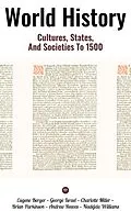 E-Book (epub) World History: Cultures, States, and Societies to 1500 von Eugene Berger, George Israel, Charlotte Miller