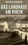E-Book (epub) Das Landhaus am Rhein von Berthold Auerbach