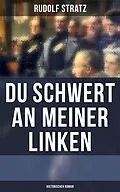 E-Book (epub) Du Schwert an meiner Linken: Historischer Roman von Rudolf Stratz