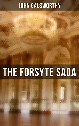 E-Book (epub) Forsyte Saga von John Galsworthy