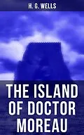 E-Book (epub) THE ISLAND OF DOCTOR MOREAU von H. G. Wells