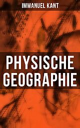 E-Book (epub) Physische Geographie von Immanuel Kant