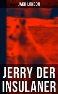 E-Book (epub) Jerry der Insulaner von Jack London