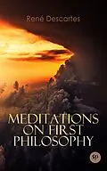 E-Book (epub) Meditations on First Philosophy von René Descartes