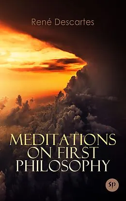 E-Book (epub) Meditations on First Philosophy von René Descartes