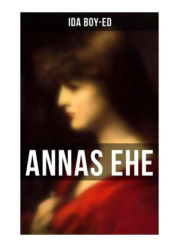 Annas Ehe