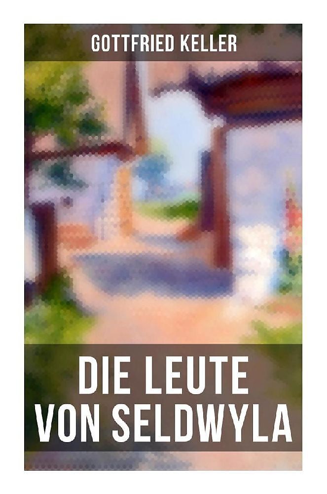 Die Leute von Seldwyla