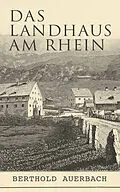E-Book (epub) Das Landhaus am Rhein von Berthold Auerbach