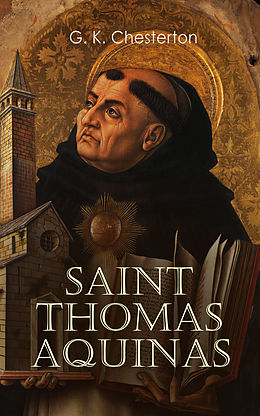 E-Book (epub) Saint Thomas Aquinas von G. K. Chesterton