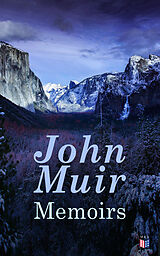 eBook (epub) John Muir: Memoirs de John Muir