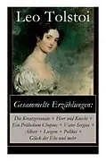 Kartonierter Einband Gesammelte Erzählungen von Leo Tolstoi, Alexander Eliasberg, Hermann Röhl